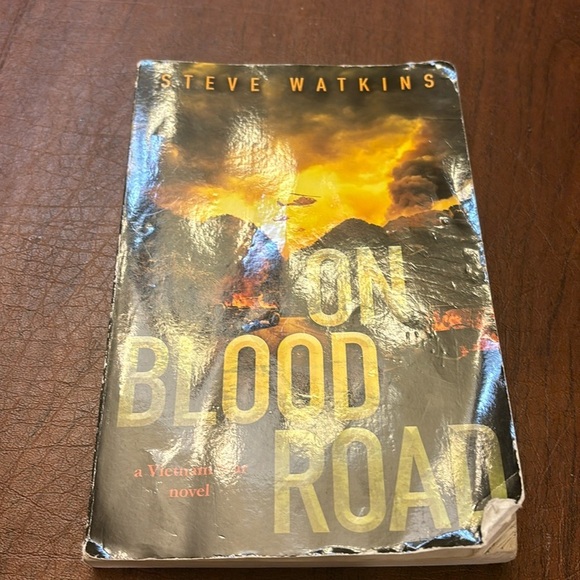 $3/15 On Blood Road by Steve Watkins. Vietnam War novel - Picture 2 of 5